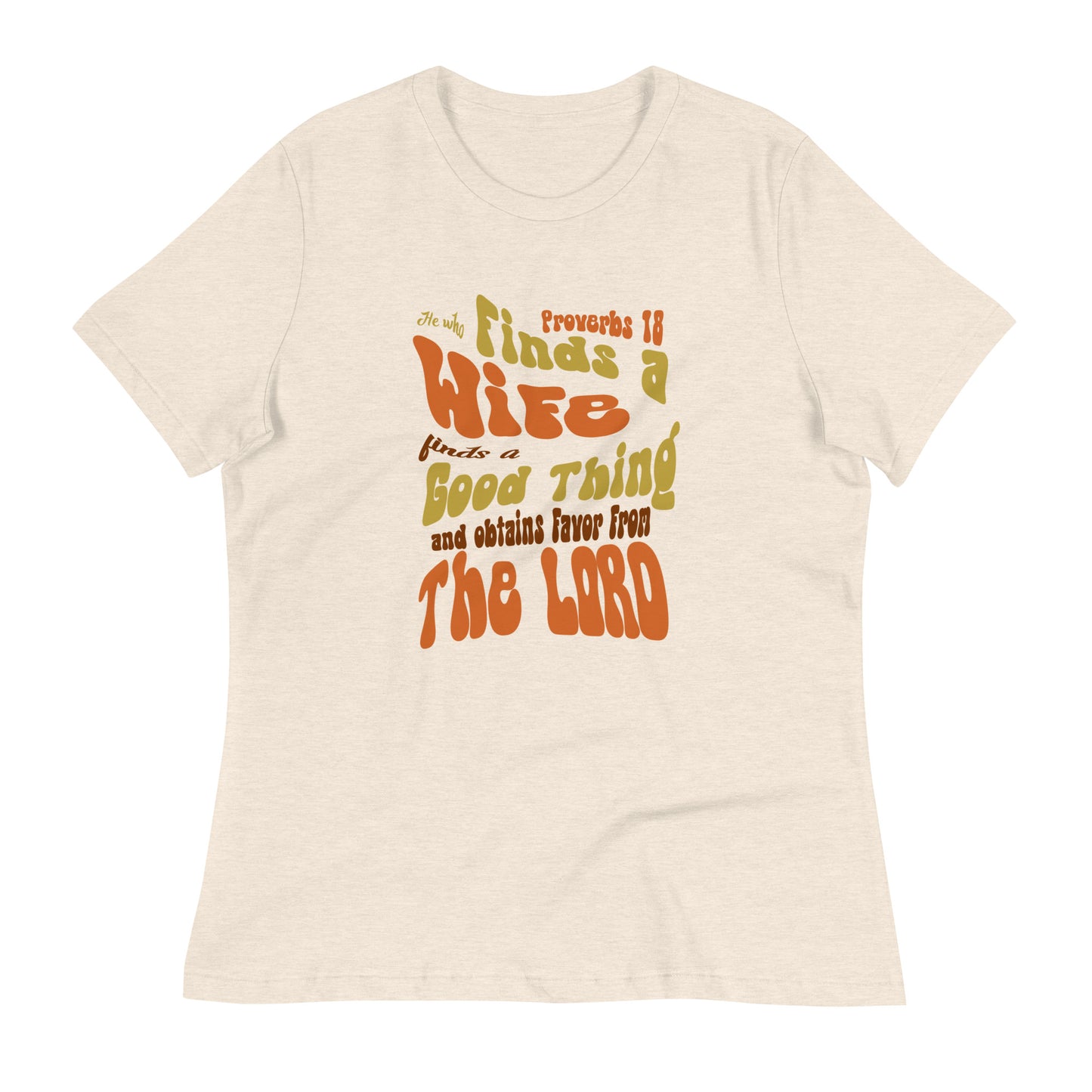 "A Good Wife" Women's Relaxed T-Shirt